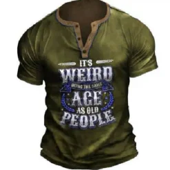 Sale OUKU Birthday Mens Graphic Shirt Henley Tee Letter Clothing Apparel 3D Print Outdoor Casual Short Sleeve Button Down Fashion Designer Comfortable It Weird Being The Same Age Old People T-Shirt Green Cotton