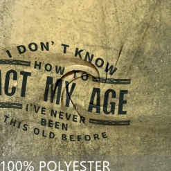 Hot OUKU Don'T Know How To Act My Age I'Ve Never Been This Old Before Quotes & Sayings Old Man Fashion Athleisure Men'S 3d Print T Shirt Tee Street Sports Outdoor Short Sleeve Henley Summer Spring Cloth Green