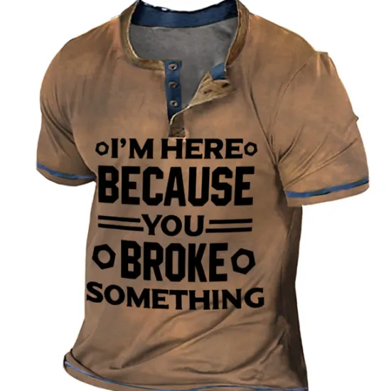 Outlet OUKU Mens Graphic Shirt Henley Tee Letter Clothing Apparel 3D Print Outdoor Casual Short Sleeve Button Down Fashion Designer Comfortable Birthday 'M Here Because You Broke Something Button- Brown