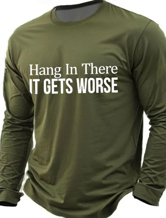 Online OUKU Men's Hang In There It Gets Worse T Shirt Long Sleeve T shirt Print Crew Neck Shirt Fashion Daily Basic Street Casual Daily Black Red Blue Summer Spring All Seasons Clothing Apparel