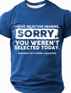 Online OUKU Men's I Have Selective Hearing Sorry You Weren't Selected Today T Shirt Short Sleeve T shirt 3D Print Crew Neck Shirt Fashion Daily Street Casual Summer Spring Clothing
