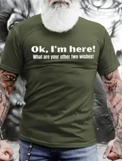 Sale OUKU Men's Ok, I'm Here! What Are Your Other Two Wishes T Shirt Graphic Tee 100% Cotton Short Sleeve Graphic Shirt Black Blue Army Green Tee Street Fashion Designer Clothing